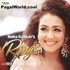 Ring (Neha Kakkar) - 192Kbps