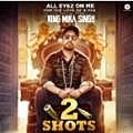 2 Shots - Mika Singh 320Kbps