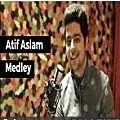 Atif Aslam Medley 2017 - Siddharth Slathia 320Kbps