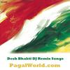 East or West India is the Best - Dj Remix