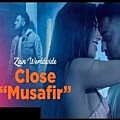 Close (Musafir) Zain Worldwide