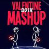 Valentines Mashup 2018 - DJ Shadow Dubai